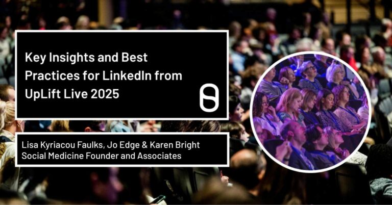 Key Insights and Best Practices for LinkedIn from UpLift Live 2025