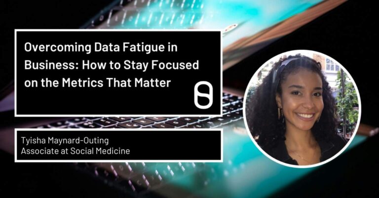Overcoming-Data-Fatigue-in-Business_-How-to-Stay-Focused-on-the-Metrics-That-Matter