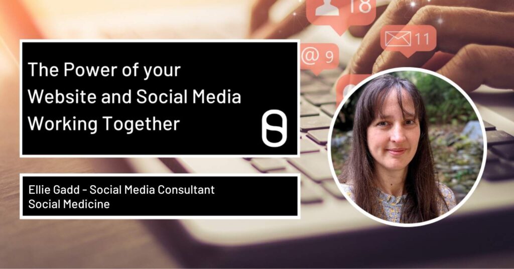 The-Power-of-your-Website-and-Social-Media-Working-Together