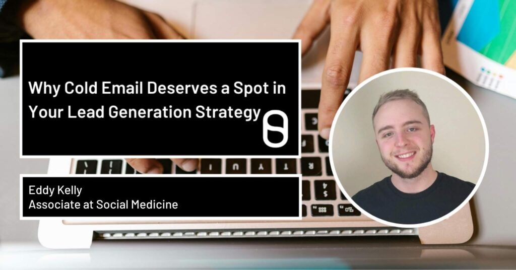 Why Cold Email Deserves a Spot